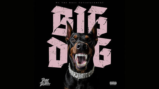 BiggBrattzz "Big Dog"