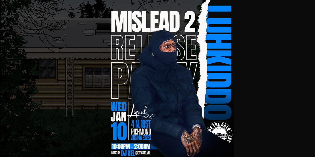 Luh Kiddo "Mislead 2" Release Party